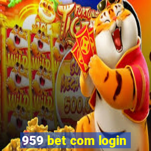 959 bet com login